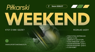 Piłkarski weekend w powiecie. Rozpiska dla kibiców