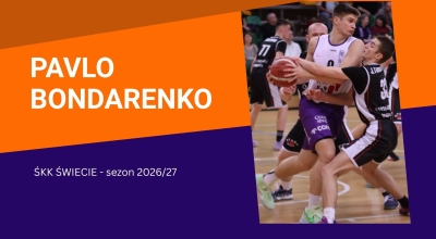 Pavlo Bondarenko dalej koszykarzem ŚKK Świecie