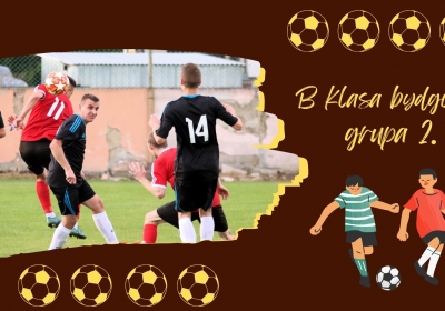 Tęcza Wiąg i Gwiazda Bukowiec wystartowały najlepiej