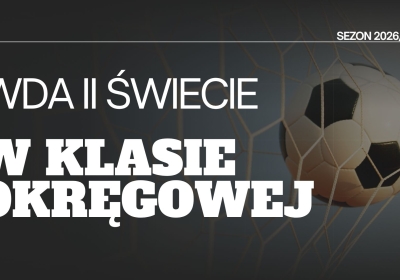 Mamy cztery zespoły w „okręgówce”. Wda II Świecie zastąpiła PAP Osielsko