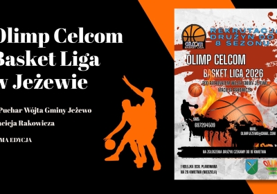 Olimp Celcom Basket Liga zaprasza do gry