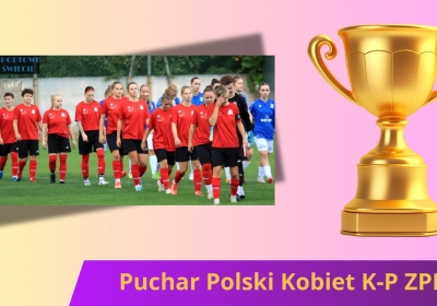 Puchar Polski Kobiet. Przechowianki pojadą do Torunia