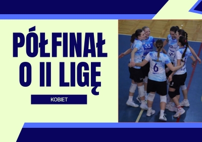 Joker Świecie jedzie do Szamotuł na półfinał o II ligę kobiet