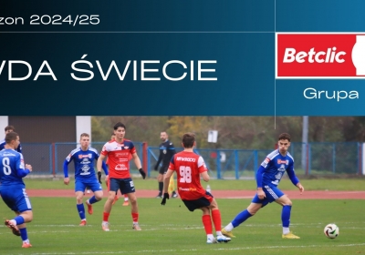 Wda Świecie wyprzedziła przed derbami Zawiszę Bydgoszcz