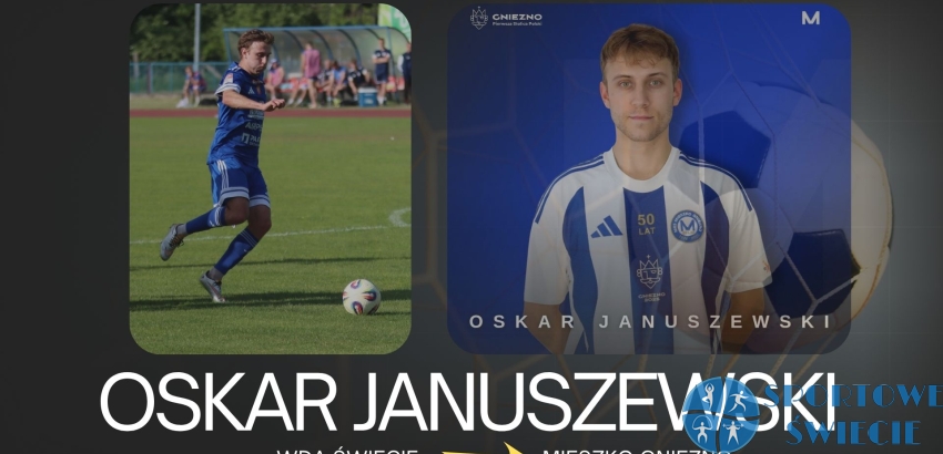 Oskar Januszewski zawodnikiem Mieszka Gniezno