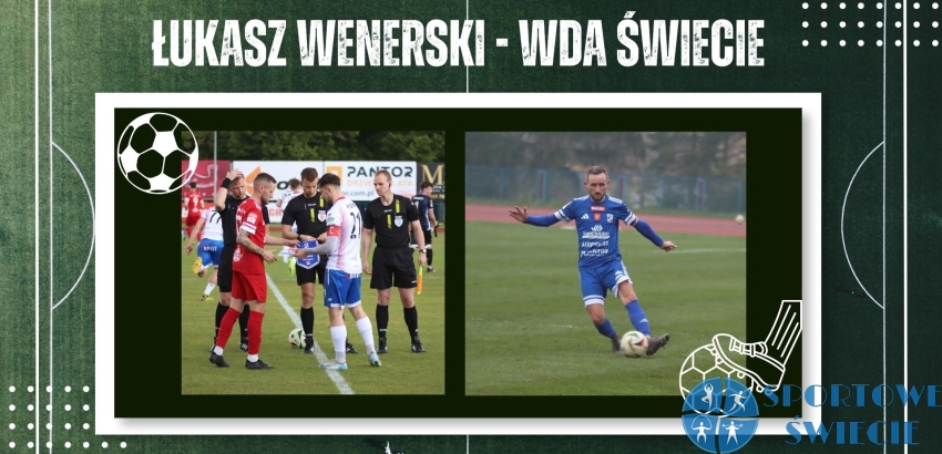Kapitan wciąż na pokładzie - Łukasz Wenerski zostaje we Wdzie Świecie