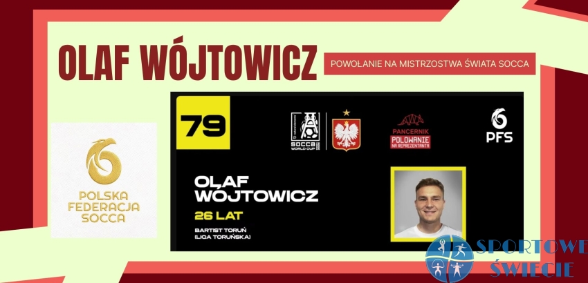 Olaf Wójtowicz zagra w Mistrzostwach Świata Socca w Essen