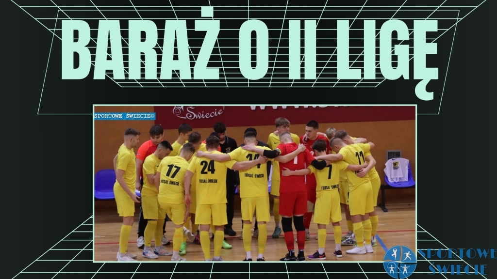 Znamy termin pierwszego meczu barażowego rezerw Futsalu Świecie