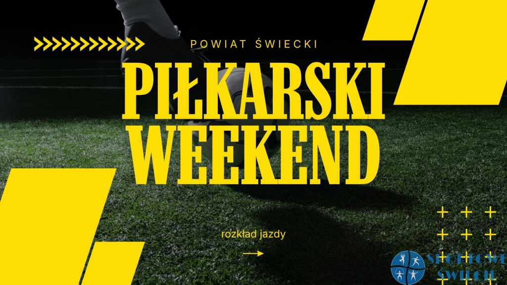 Piłkarski weekend przed nami. Zobacz kto i gdzie zagra