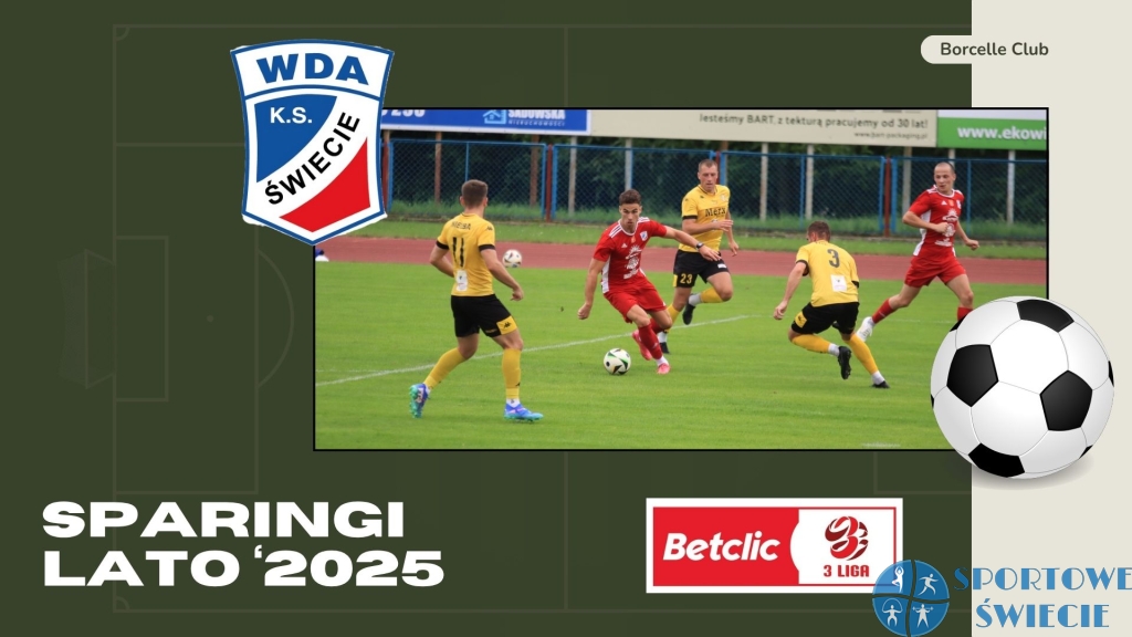 Wda Świecie zagra w lipcu pięć sparingów