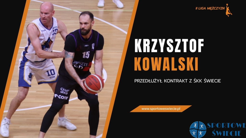 Krzysztof Kowalski nadal zawodnikiem ŚKK Świecie