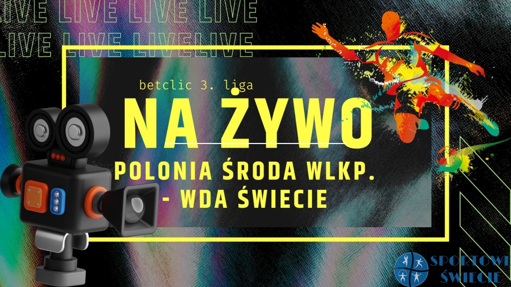 Wda Świecie gra dziś wieczorem w Środzie Wlkp. [LINK DO TRANSMISJI]