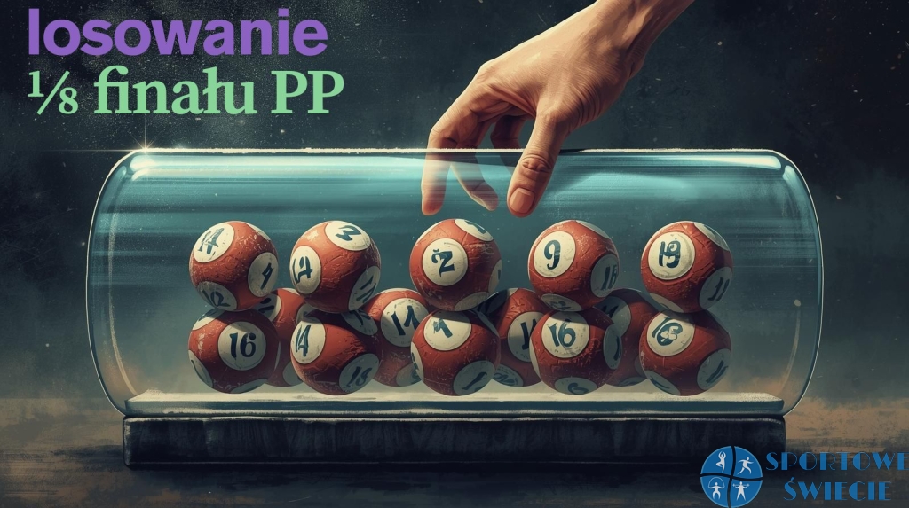 Jutro Wda Świecie pozna przeciwnika w Pucharze Polski