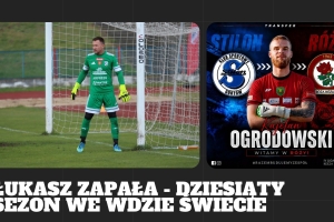 Łukasz Zapała dalej z Wdą Świecie. Kajetan Ogrodowski w Róży Różanki