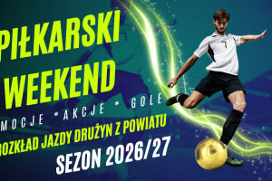 Piłkarski weekend 8-9 sierpnia – liga, Puchar Polski i sparingi