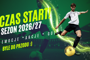 Sezon 2026/27 na start – III liga, baraż i Puchar Polski