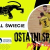Ostatni sprawdzian przed ligą Świeckich Panter i Czerwonych Smoków